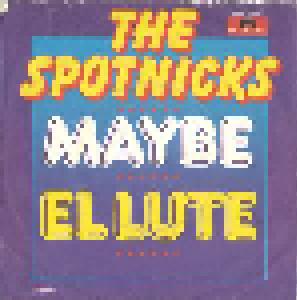 The Spotnicks: Maybe - Cover
