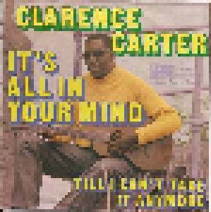 Clarence Carter: It's All In Your Mind (7") - Bild 2