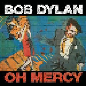 Bob Dylan: Oh Mercy (CD) - Bild 1