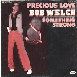 Bob Welch: Precious Love - Cover