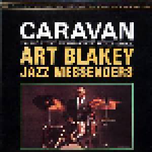 Art Blakey & The Jazz Messengers: Caravan - Cover