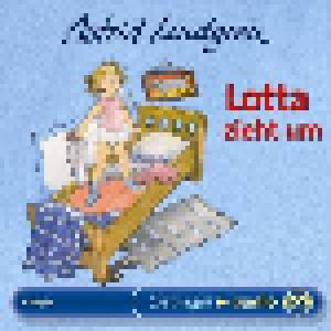 Astrid Lindgren: Lotta Zieht Um - Cover