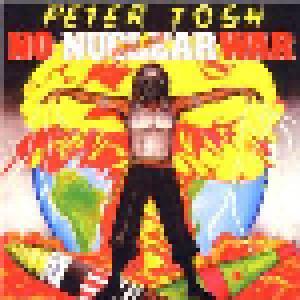 Peter Tosh: No Nuclear War - Cover