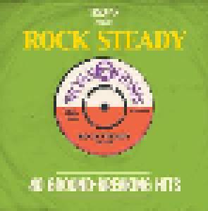 Trojan Presents: Rock Steady - 40 Ground-Breaking Hits - Cover
