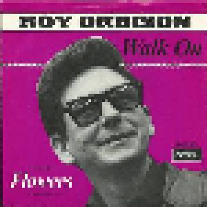 Roy Orbison: Walk On - Cover