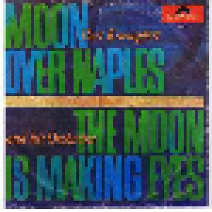 Bert Kaempfert & Sein Orchester: Moon Over Naples / The Moon Is Making Eyes - Cover