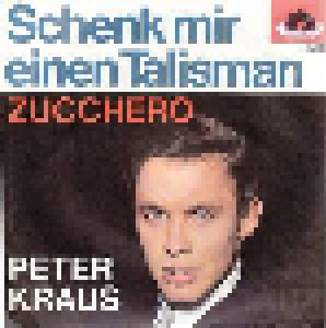 Peter Kraus: Schenk Mir Einen Talisman - Cover