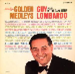 Guy Lombardo & His Royal Canadians: Golden Medleys - Cover
