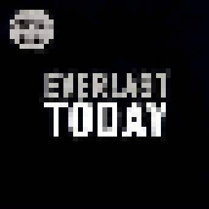 Everlast: Today (Mini-CD / EP) - Bild 1