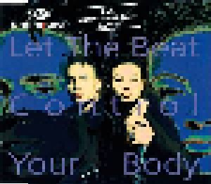 2 Unlimited: Let The Beat Control Your Body (Single-CD) - Bild 1