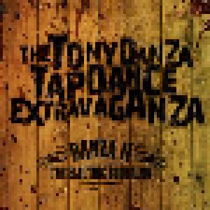 The Tony Danza Tapdance Extravaganza: Danza II: The Electric Boogaloo (CD) - Bild 1