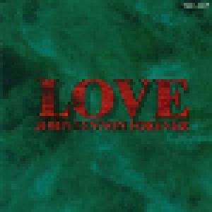 Love - John Lennon Forever - Cover