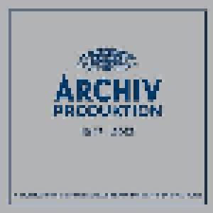 Archiv Produktion 1947 - 2013 - Cover