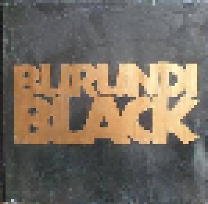 Burundi Steiphenson Black: Burundi Black (12") - Bild 1