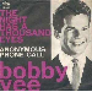 Bobby Vee: The Night Has A Thousand Eyes (7") - Bild 1