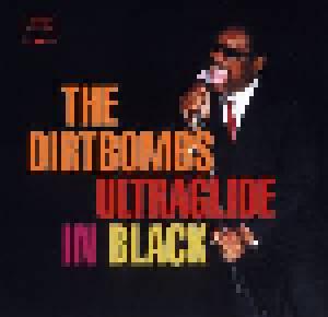 The Dirtbombs: Ultraglide In Black - Cover