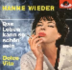 Cover - Hanne Wieder: Leben Kann So Schön Sein, Das