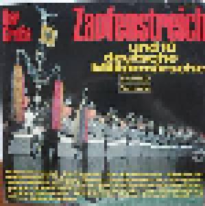 Grosse Zapfenstreich Und 10 Deutsche Militärmärsche, Der - Cover
