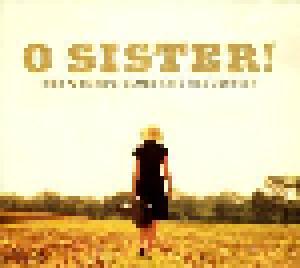 O Sister! - The Women's Bluegrass Collection - Cover