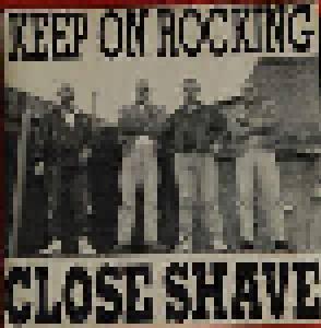 Close Shave: Keep On Rocking - Cover