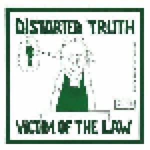 Distorted Truth: Victim Of The Law - Cover