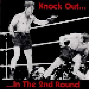 Cover - Those Unknown: Knock-Out ... In The 2nd Round