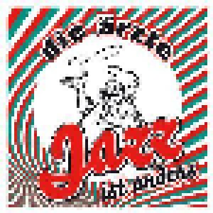Die Ärzte: Jazz Ist Anders (CD) - Bild 7