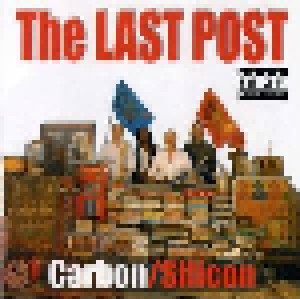 Carbon/Silicon: The Last Post (CD) - Bild 1