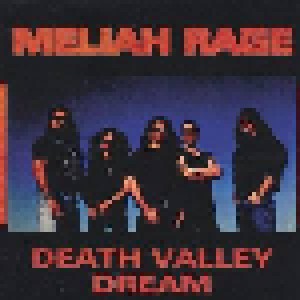 Meliah Rage: Death Valley Dream (CD) - Bild 1