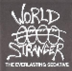 World Stranger: Everlasting Sedative, The - Cover