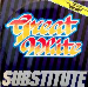 Great White: Substitute - Cover