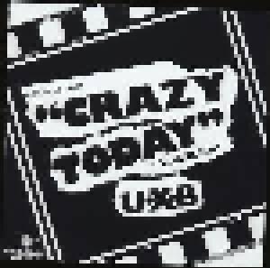 U.X.B.: Crazy Today - Cover