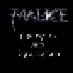 Malice: The Rare And Unreleased (CD) - Bild 1