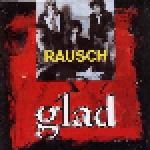 Rausch: Glad - Cover