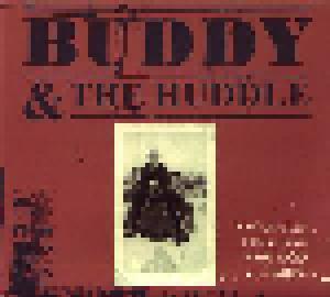 Buddy & The Huddle: Music For A Still Undone Movie Maybe Called "Suttree" - Cover