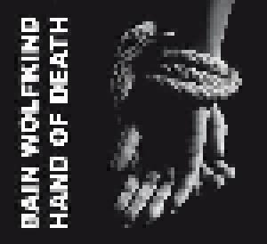 Bain Wolfkind: Hand Of Death - Cover