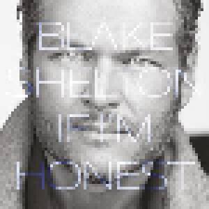 Blake Shelton: If I'm Honest - Cover