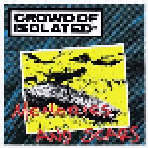 Crowd Of Isolated: Memories And Scars (LP) - Bild 1