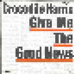 Crocodile Harris: Give Me The Good News - Cover