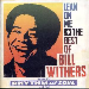 Bill Withers: Lean On Me - The Best Of Bill Withers - Cover