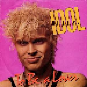 Billy Idol: To Be A Lover - Cover