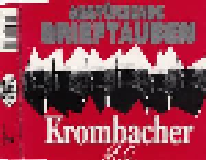 Abstürzende Brieftauben + Krombacher M.C.: Abstürzende Brieftauben / Krombacher M.C. (Split-Single-CD) - Bild 2