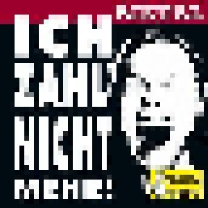 Cover - Messiah's Kiss: Ich Zahl' Nicht Mehr! - Metal