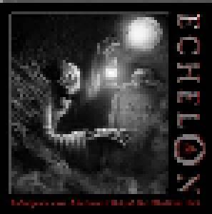 Echelon: Indulgence Over Abstinence Behind The Obsidian Veil - Cover