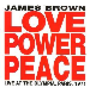 James Brown: Love Power Peace - Live At The Olympia, Paris 1971 - Cover