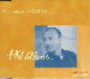 Phil Collins: You Ought To Know ... (Promo-Single-CD) - Bild 1