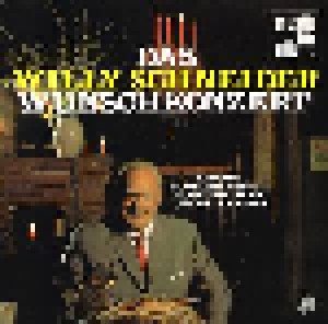 Cover - Willy Schneider: Willy Schneider Wunschkonzert, Das