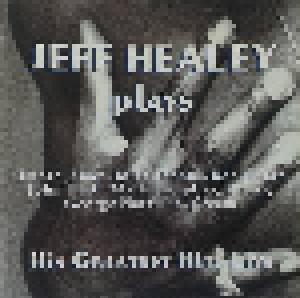 Jeff Healey: His Greatest Hits Live - Cover