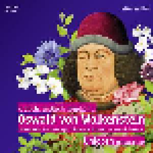 Oswald von Wolkenstein: Frolich, Zärtlich, Lieplich ... Liebeskeller - Cover