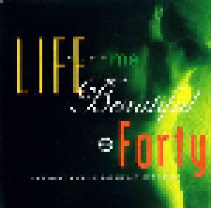 Life Made Me Beautiful At Forty - Cover